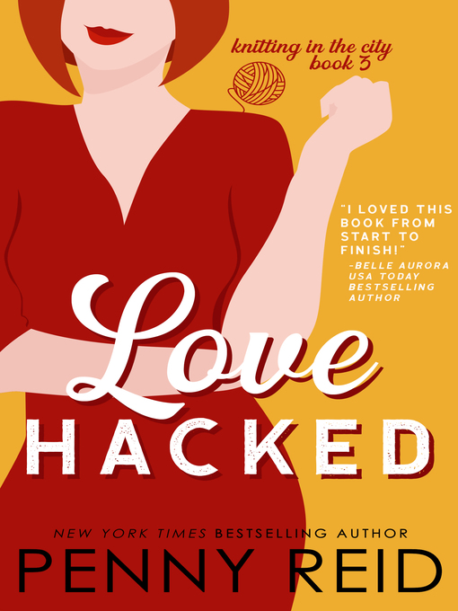 Title details for Love Hacked by Penny Reid - Available